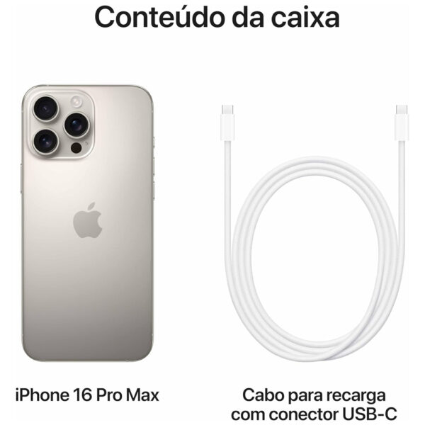 Apple iPhone 16 Pro Max 256GB Titânio Natural 6,9" - Imagem 6
